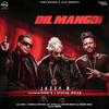 Dil Mangdi - Jazzy B